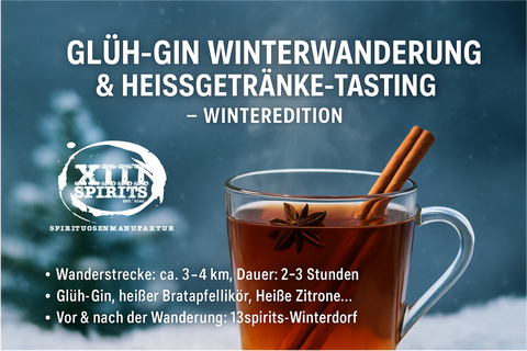 13spirits Winterwanderung & Tasting "Bratapfel & Glüh-Gin"